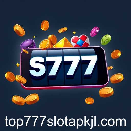 Top Mobile Slots: The Rise of 777 Slot APKs