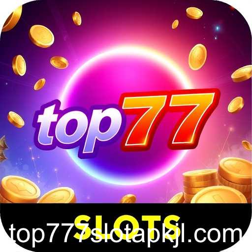 The Rise of Top777 Slot APK in the Gaming World